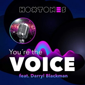 HOXTONES FEAT. DARRYL BLACKMAN - YOU'RE THE VOICE